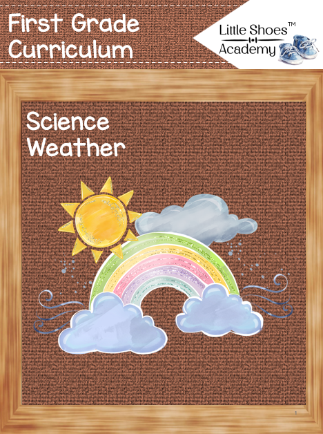 First Grade - Science - Weather