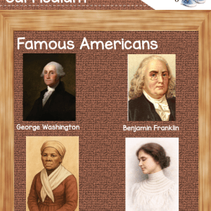 First Grade Social Studies - Famous Americans