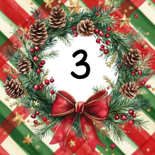 A decorative Christmas wreath featuring pinecones, red berries, and a red bow, with the number 3 prominently displayed in the center against a background of green and red plaid.
