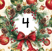 A decorative Christmas wreath featuring red ornaments, pinecones, and greenery, with the number '4' prominently displayed in the center.